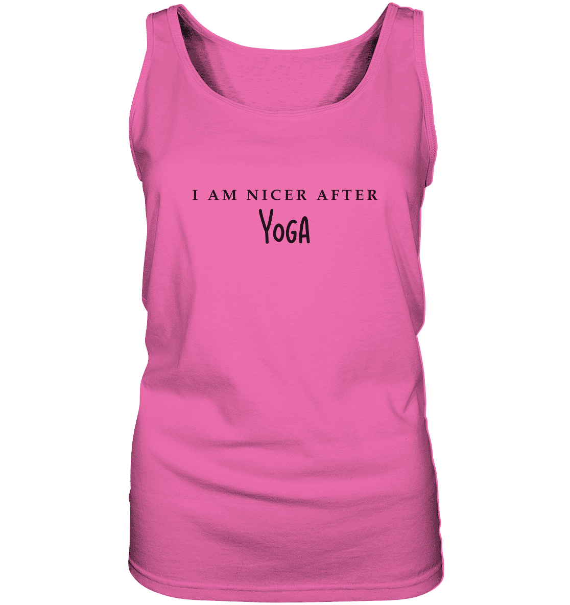I AM NICER AFTER YOGA - ICH BIN SCHÖNER NACH DEM YOGA - Damen Tank-Top