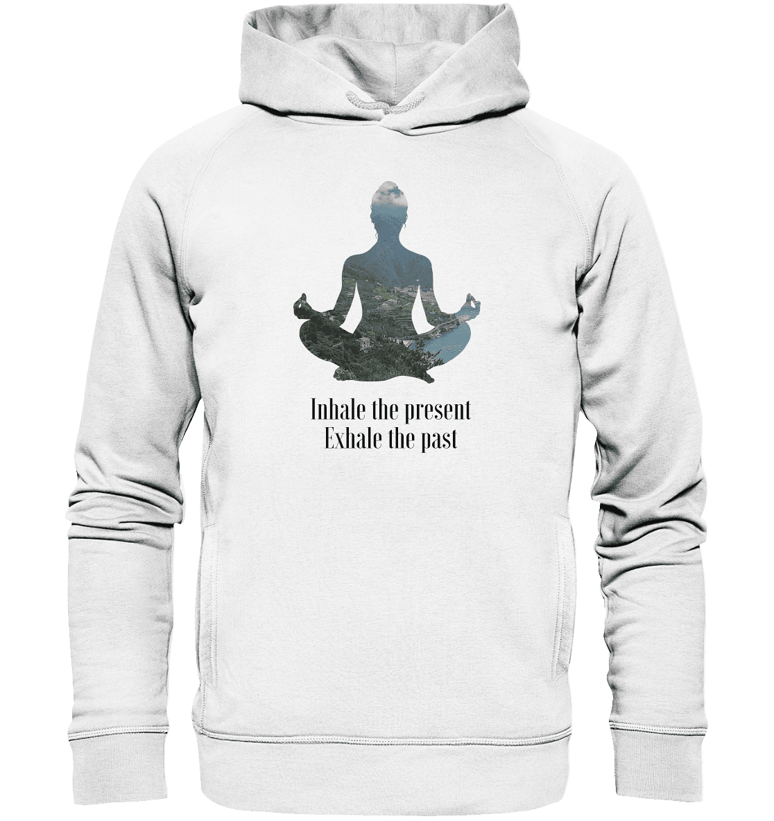 ATME DIE GEGENWART EIN - ATME DIE VERGANGENHEIT AUS - Unisex Hoodie Bio