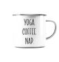 YOGA. COFFEE. NAP. - Emaille Tasse (Silber)