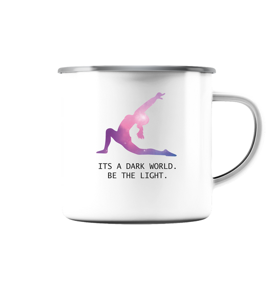 IT´S A DARK WORLD. BE THE LIGHT - Emaille Tasse (Silber)