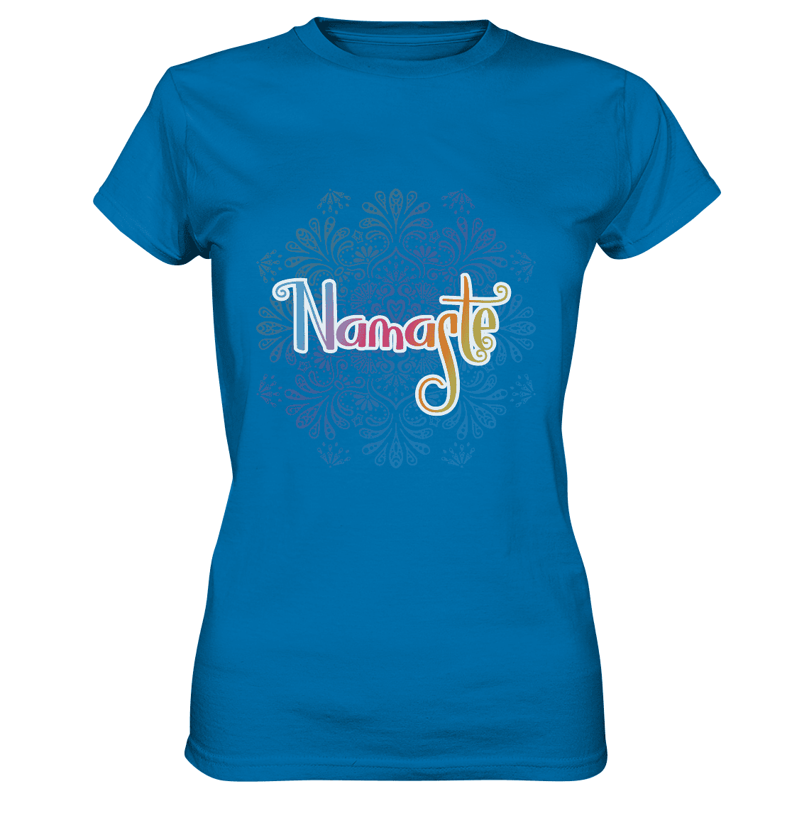 Namaste - für deinen Entspannten Tag - Damen T-Shirt