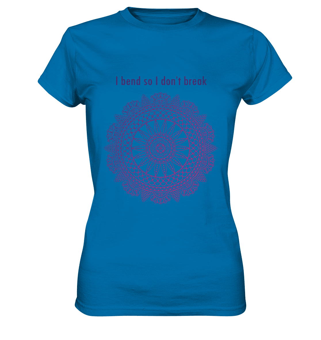 Namaste - I Blend so i don´t break - Damen T-Shirt