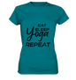 ESSEN, SCHLAFE & YOGA UND DANN WIEDERHOLEN - Damen T-Shirt