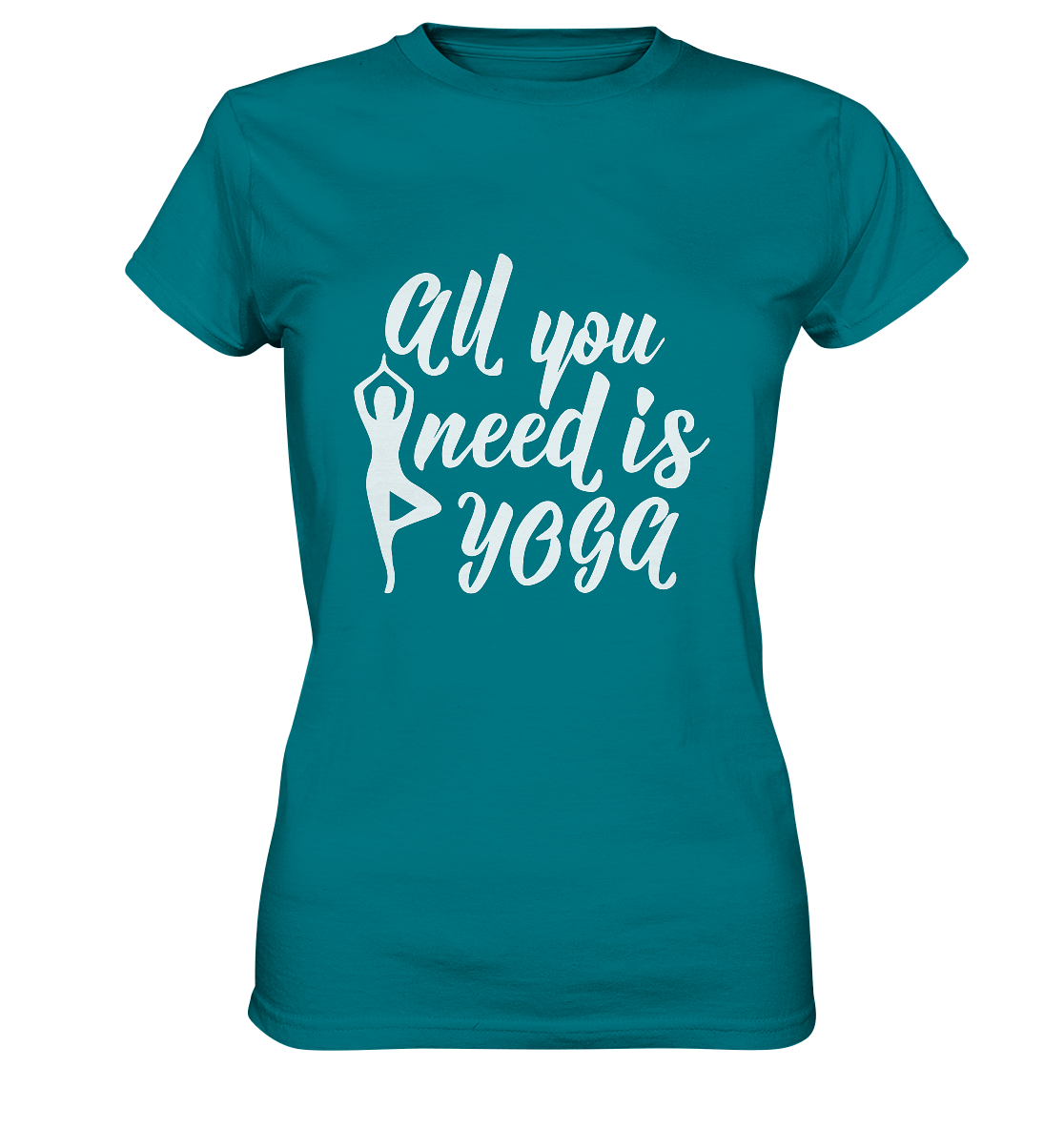 All you need is Yoga - Damen T-Shirt