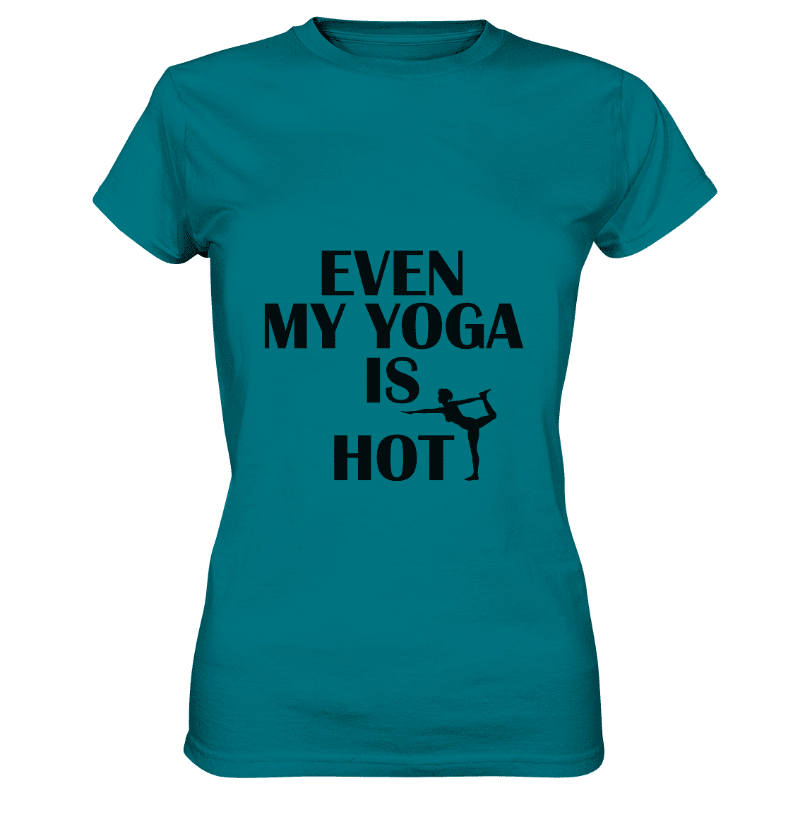 SOGAR MEIN YOGA IST HEIß - Damen T-Shirt