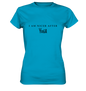 I AM NICER AFTER YOGA - ICH BIN SCHÖNER NACH DEM YOGA - Damen Premium Shirt