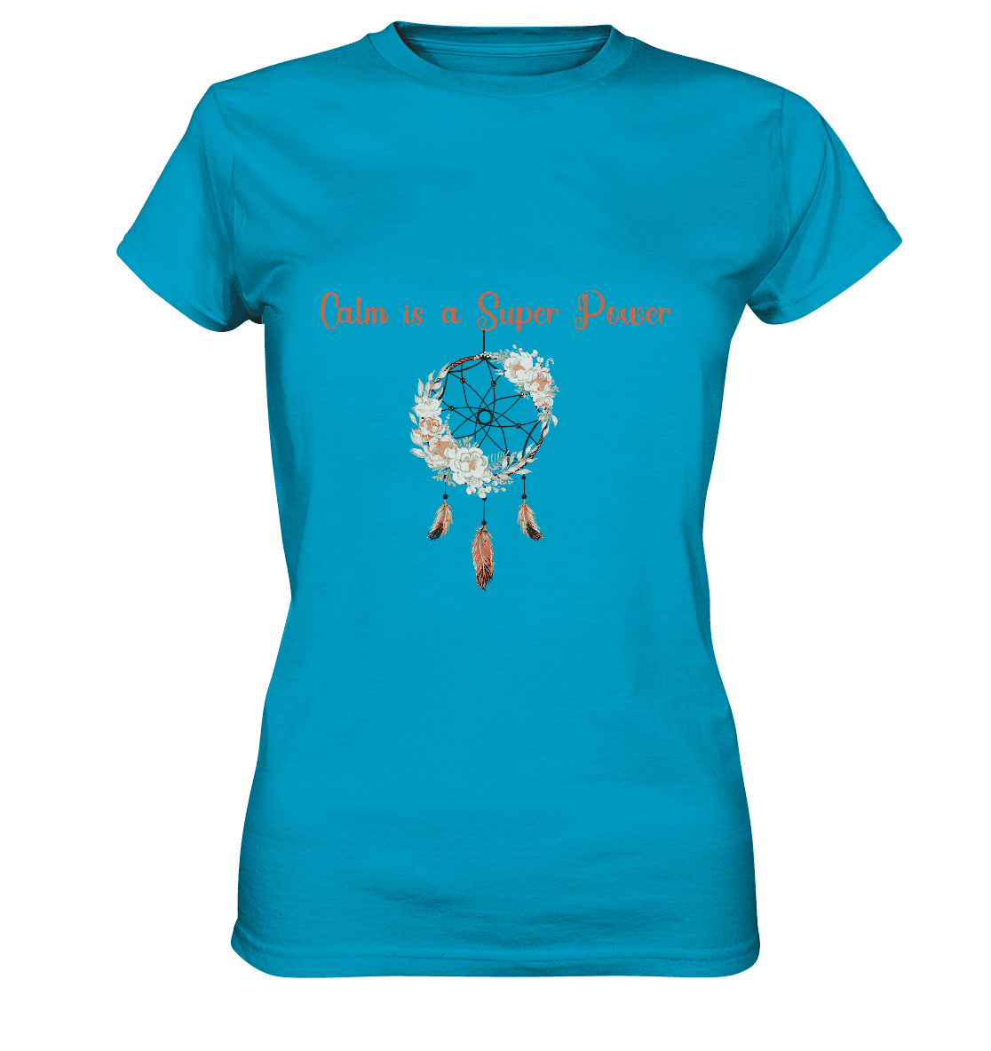 In der Ruhe liegt die Kraft - Calm is a Super Power - Damen T-Shirt