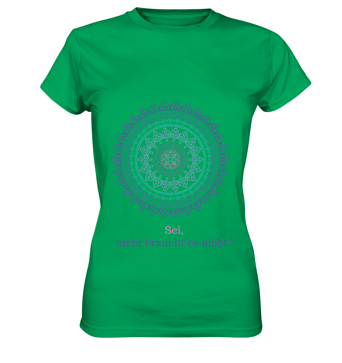 Sei, mehr braucht es nicht! - Calm is a Super Power - Damen T-Shirt