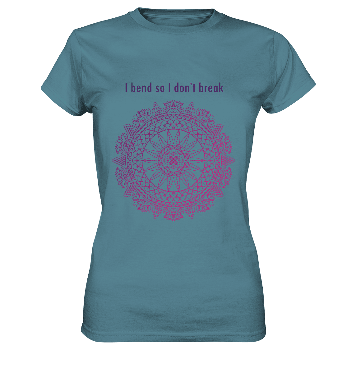 Namaste - I Blend so i don´t break - Damen T-Shirt