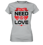 Liebe - Damen Premium Shirt