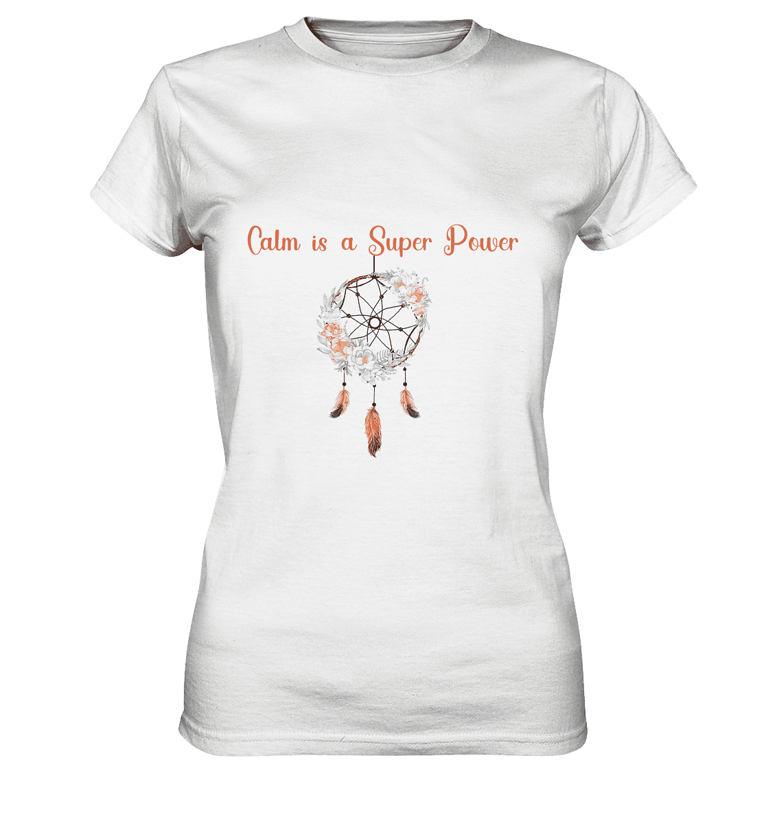 In der Ruhe liegt die Kraft - Calm is a Super Power - Damen T-Shirt