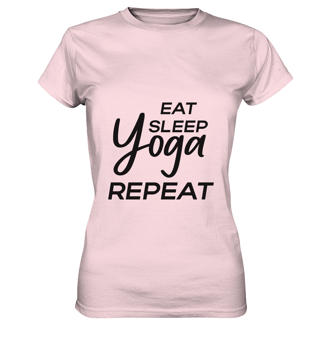 ESSEN, SCHLAFE & YOGA UND DANN WIEDERHOLEN - Damen T-Shirt