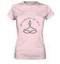 RECHARGING THE SOUL YOGA - AUFLADEN DER SEELE MIT YOGA - Ladies Premium Shirt