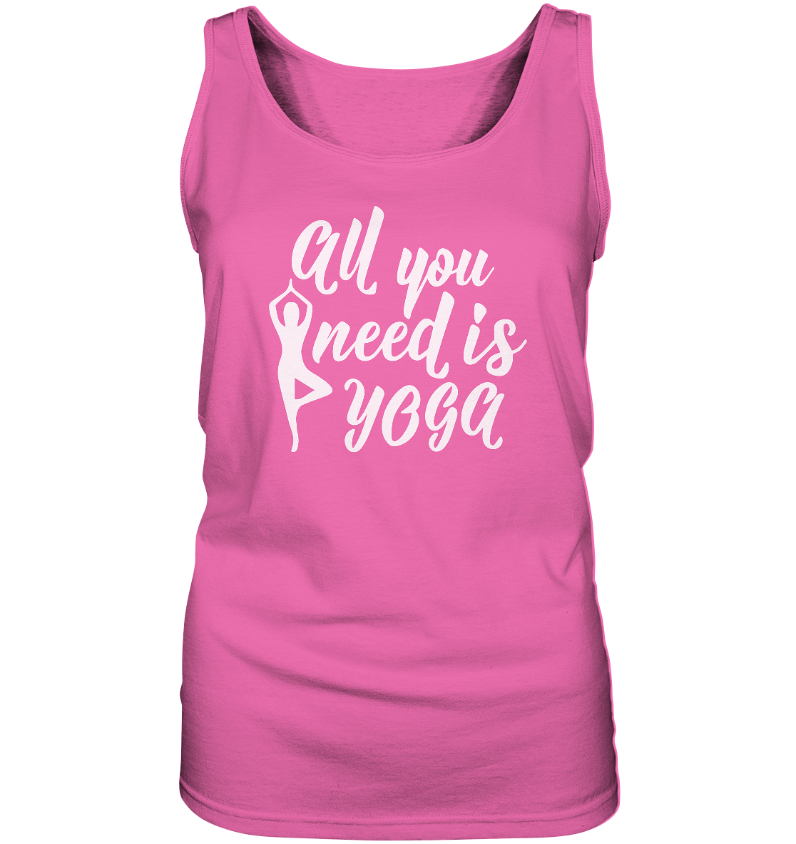 All you nedd is Yoga - Damen Tank-Top