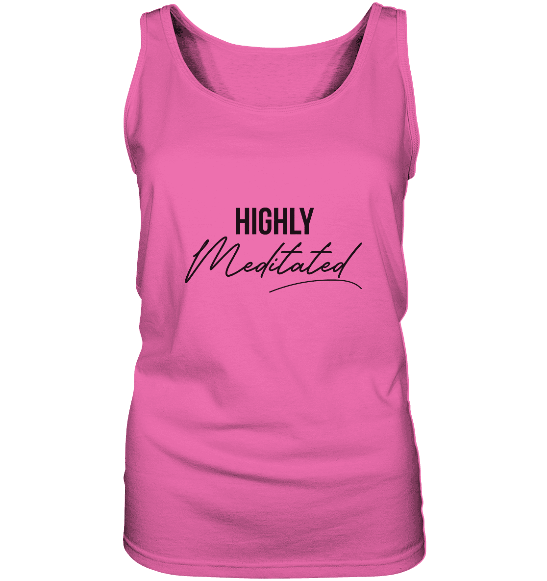 HIGHLY MEDITATED  - Damen Tank-Top