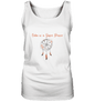 In der Ruhe liegt die Kraft- Calm is a Super Power - Damen Tank-Top