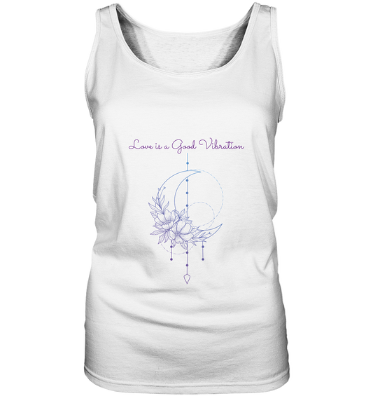 Unbearbeitet LOVE IS A GOOD VIBRATION - Damen Tank-Top