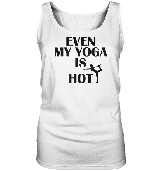 SOGAR MEIN YOGA IST HEIß - Damen Tank-Top