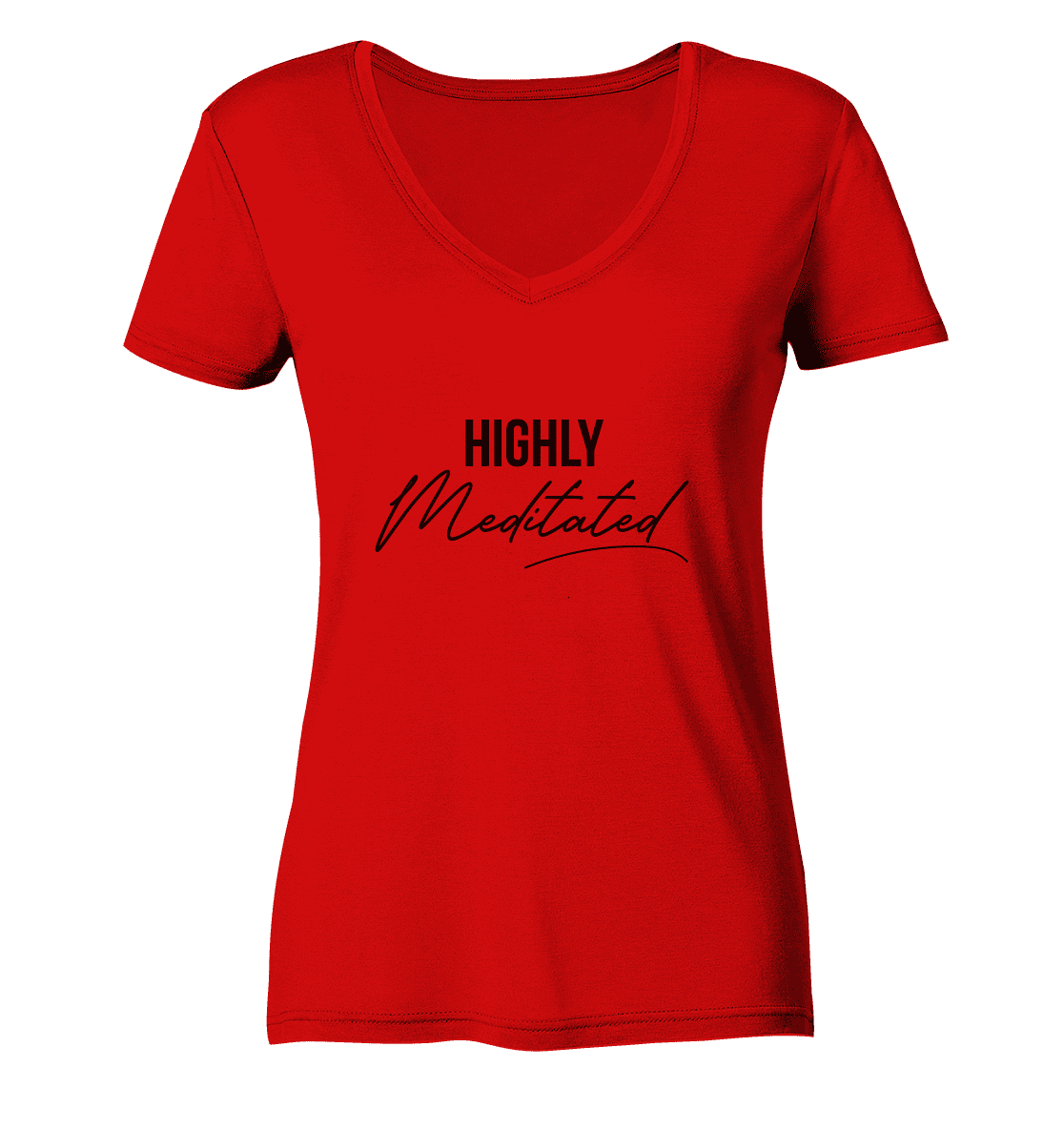 HIGHLY MEDITATED  - Damen V-Neck Shirt