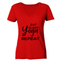 ESSEN, SCHLAFE & YOGA UND DANN WIEDERHOLEN - Damen V-Neck Shirt