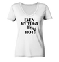 SOGAR MEIN YOGA IST HEIß - Damen V-Neck Shirt