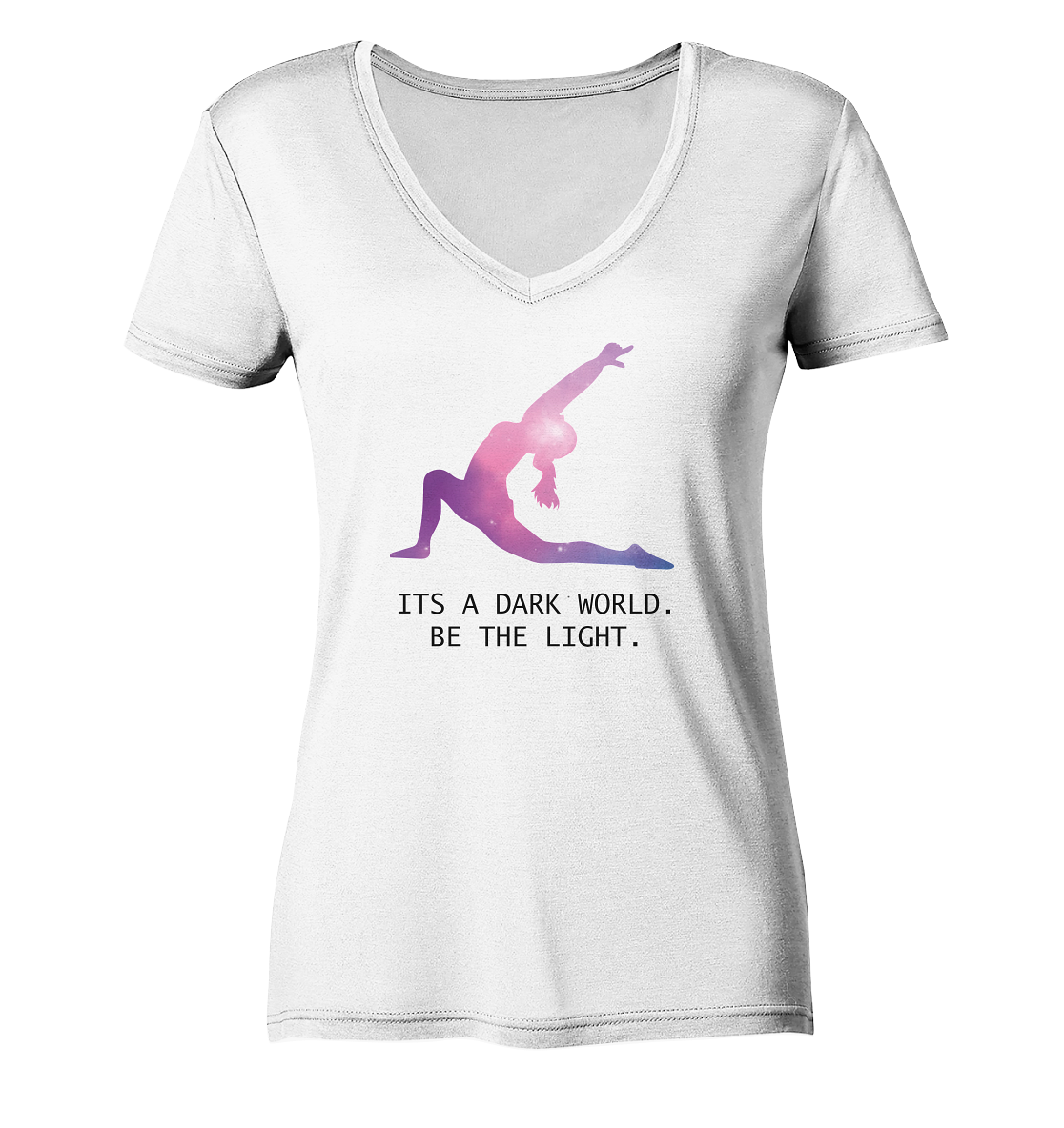 IT´S A DARK WORLD. BE THE LIGHT - Damen V-Neck Shirt