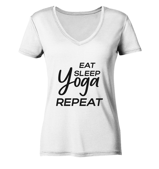 ESSEN, SCHLAFE & YOGA UND DANN WIEDERHOLEN - Damen V-Neck Shirt