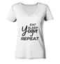 ESSEN, SCHLAFE & YOGA UND DANN WIEDERHOLEN - Damen V-Neck Shirt