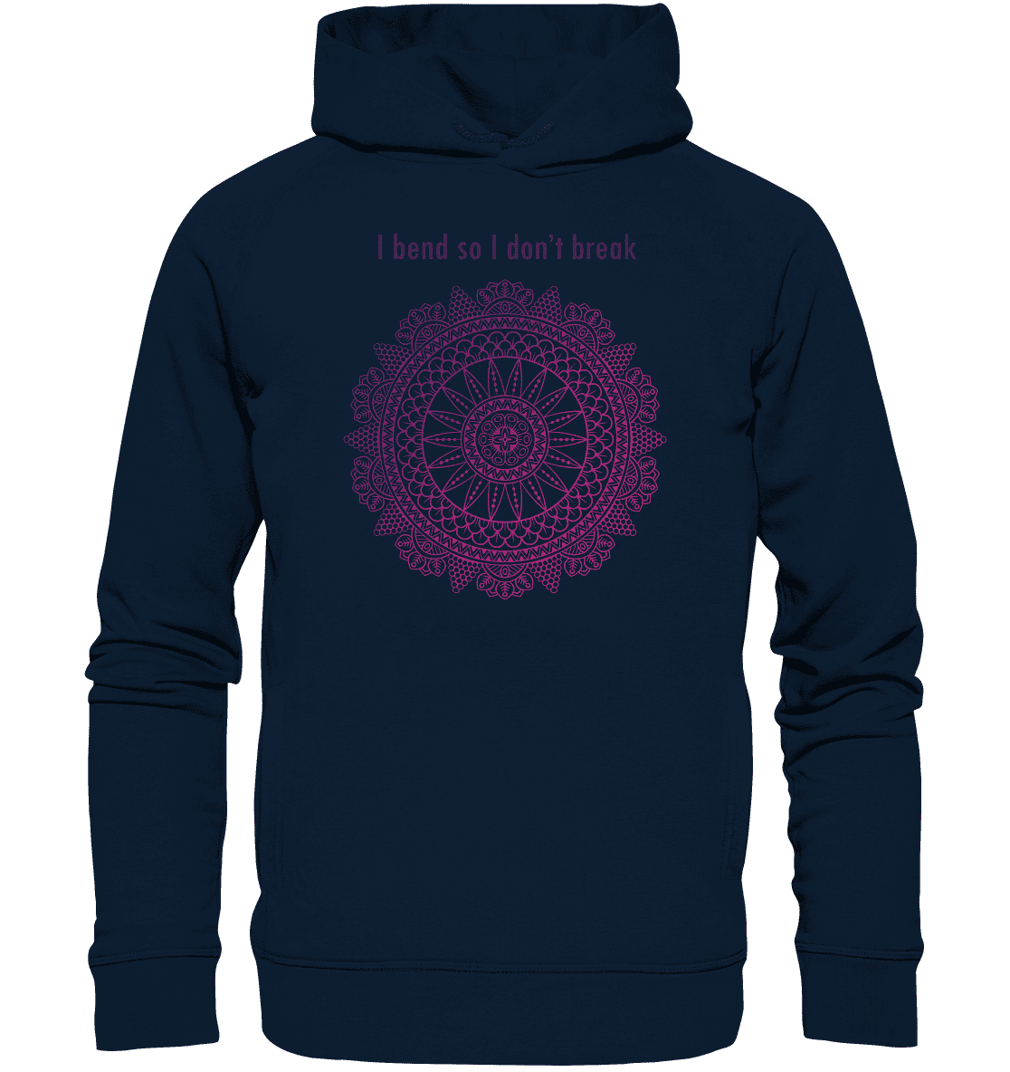 Namaste - I Blend so i don´t break Unisex Hoodie Bio