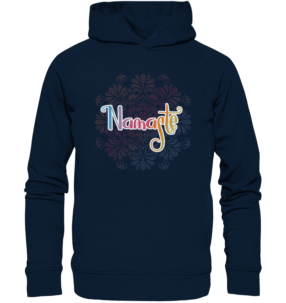 Namaste - für deinen Entspannten Tag Unisex Hoodie Bio