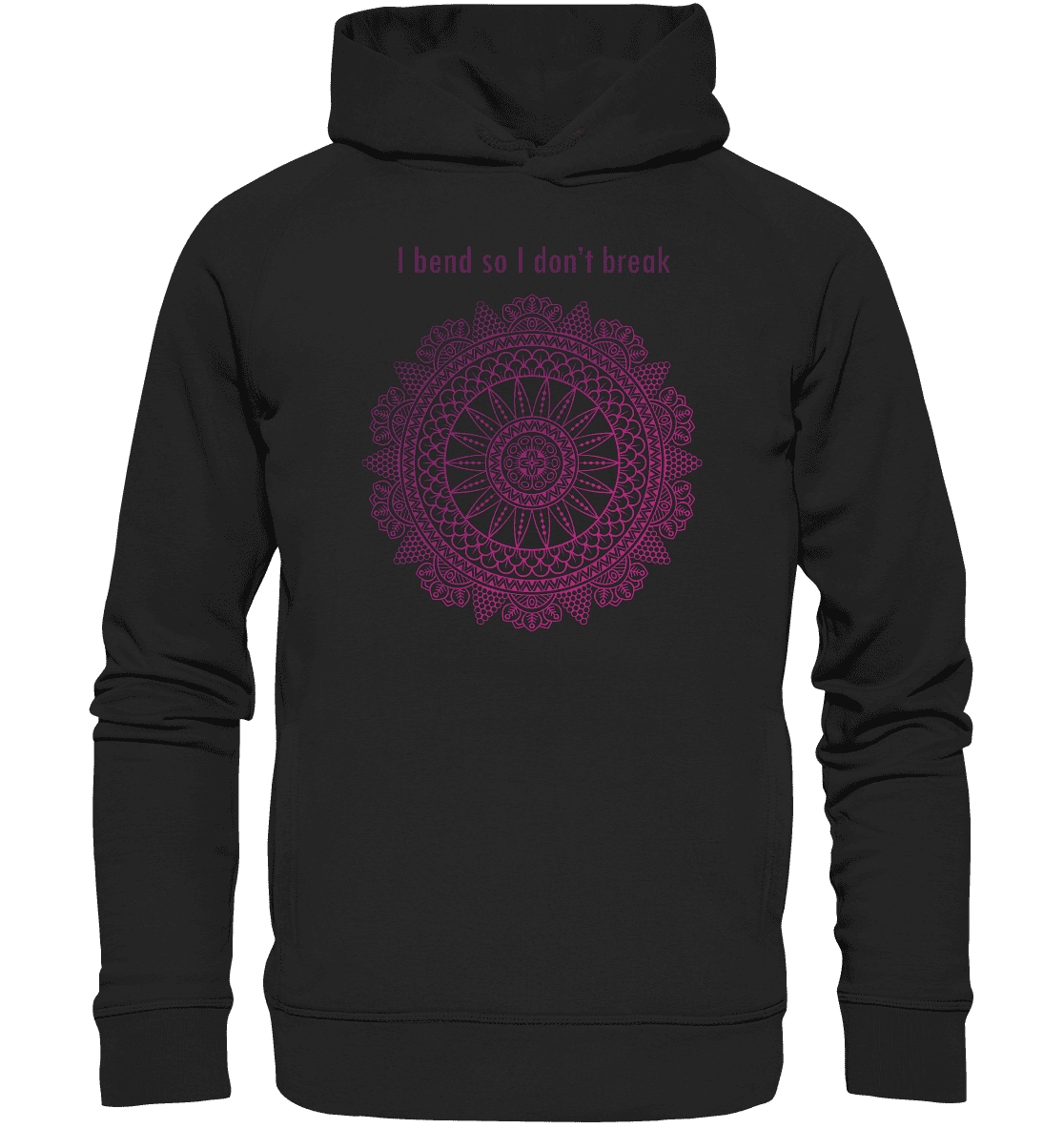 Namaste - I Blend so i don´t break Unisex Hoodie Bio