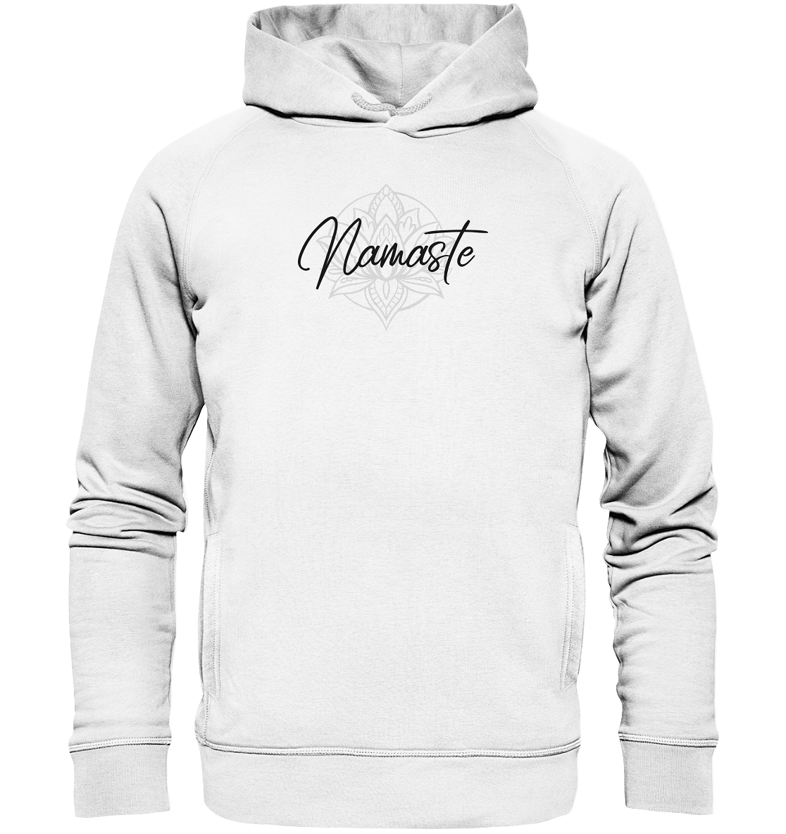 NAMASTE DIE BLUME DES LEBENS! - Unisex Hoodie Bio