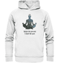 ATME DIE GEGENWART EIN - ATME DIE VERGANGENHEIT AUS  - Unisex Hoodie Bio