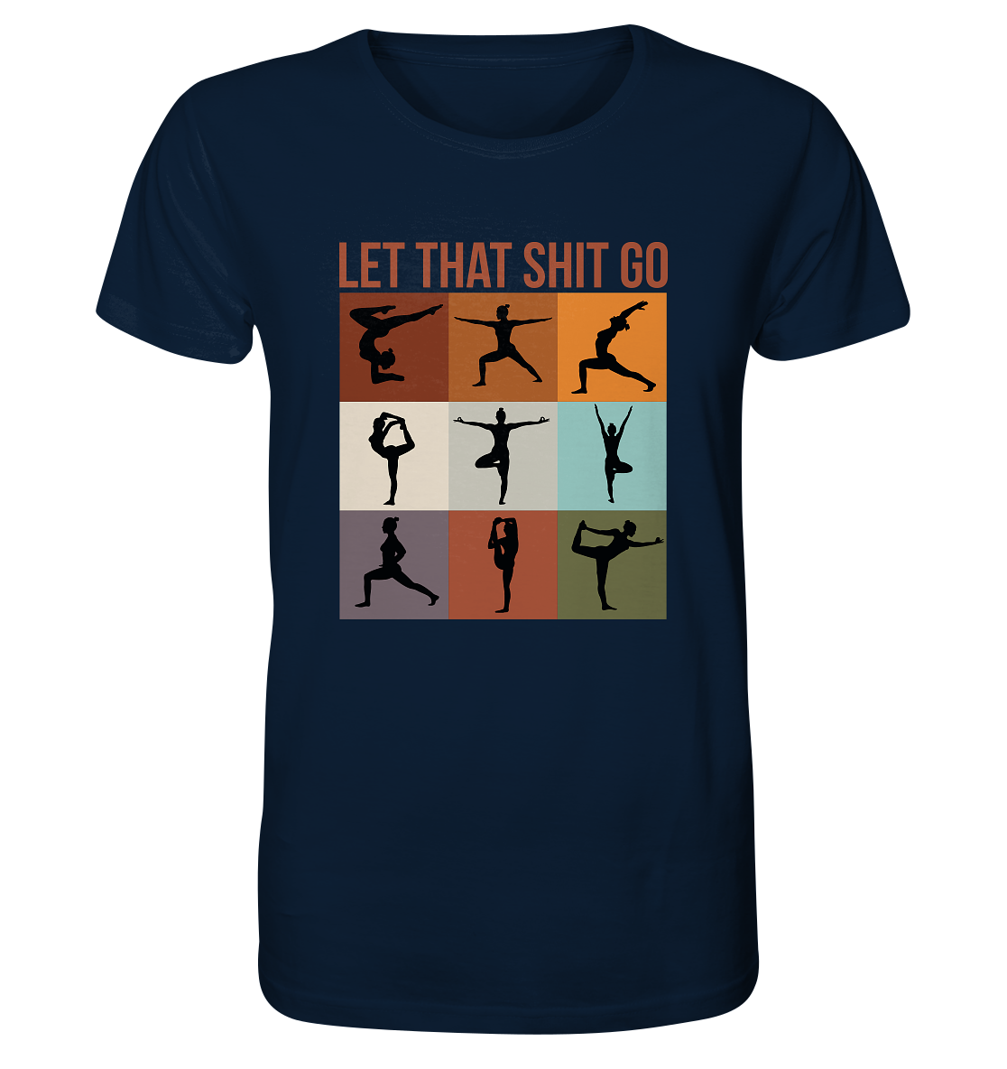 Let that shit go - Herren T-Shirt