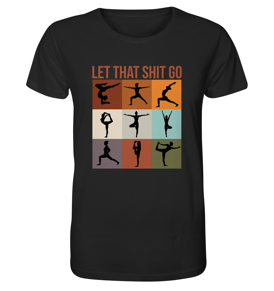 Let that shit go - Herren T-Shirt