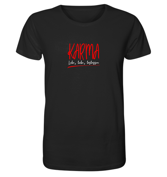 Karma Lebe, liebe, loslassen - Herren T-Shirt Bioqualität