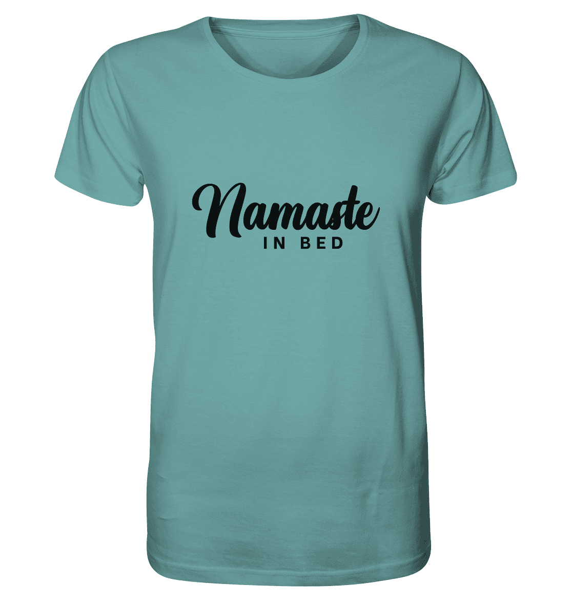 NAMASTE IN BED - Herren T-Shirt Bioqualität