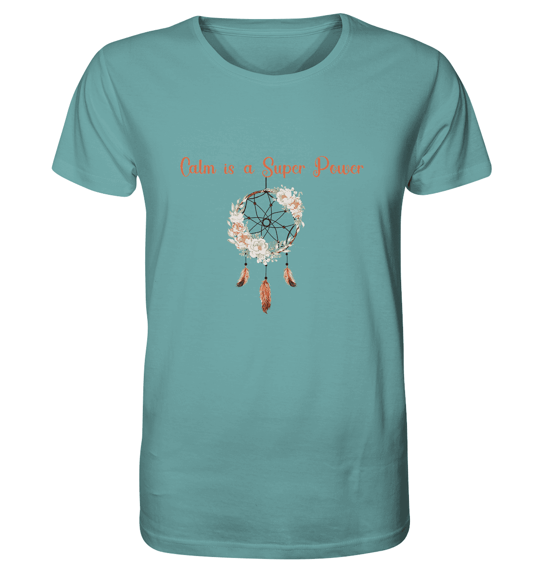 In der Ruhe liegt die Kraft - Calm is a Super Power - Herren Shirt Bio