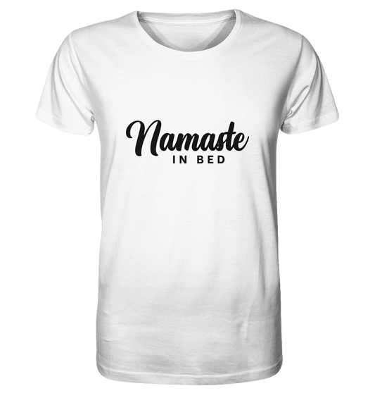 NAMASTE IN BED - Herren T-Shirt Bioqualität