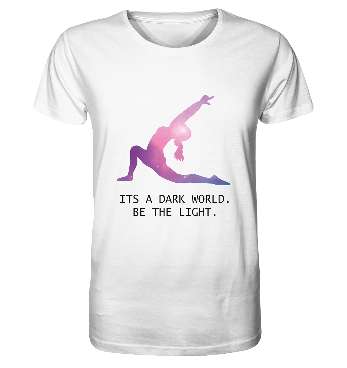 IT´S A DARK WORLD. BE THE LIGHT  - Herren T-Shirt Bioqualität