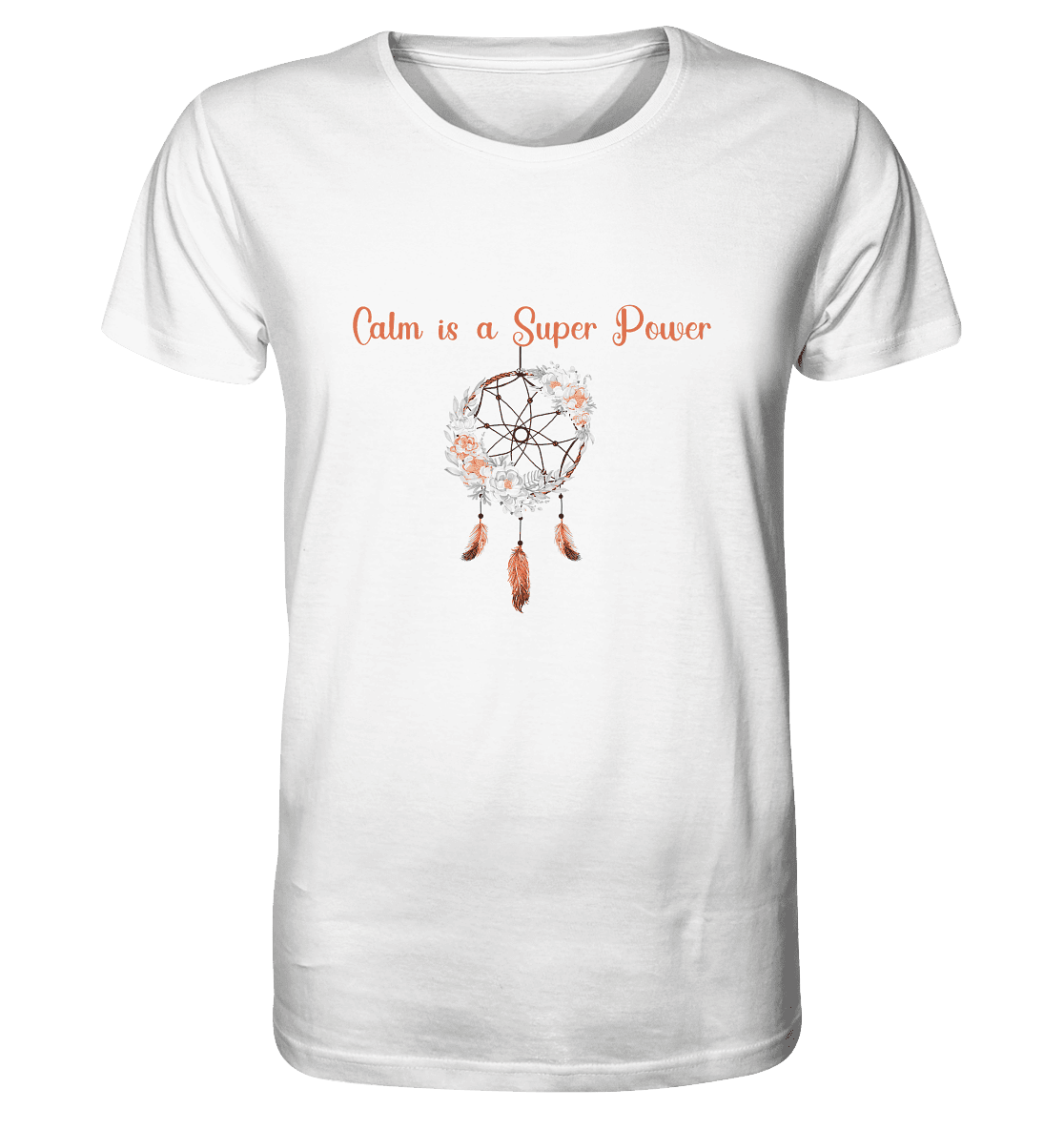 In der Ruhe liegt die Kraft - Calm is a Super Power - Herren Shirt Bio