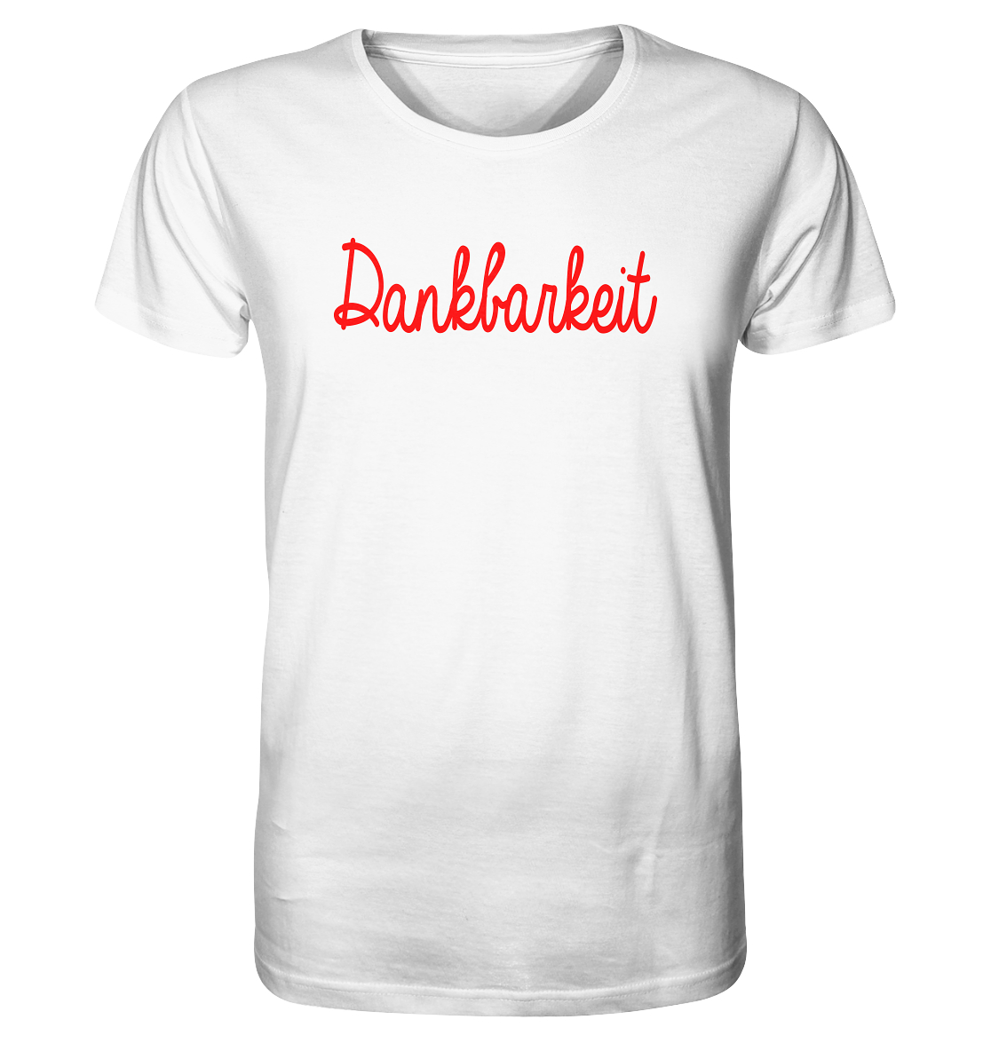 Dankbarkeit - Organic Shirt