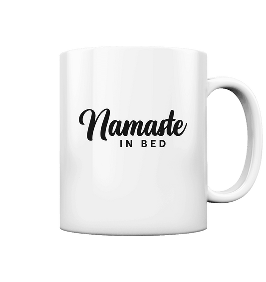 NAMASTE IN BED - Tasse glossy