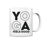 Yoga Feels Good - Tasse glossy